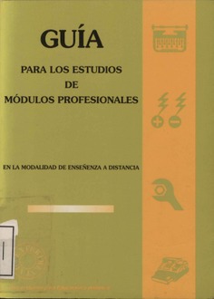 Guía para los estudios de módulos profesionales. En la modalidad de enseñanza a distancia