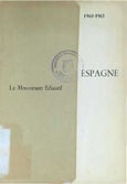 Le Mouvement Educatif. ESPAGNE 1960-1961