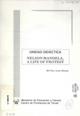 Unidad didáctica. Nelson Mandela, a life of protest