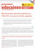 Boletín de educación educainee. Especial autonomías nº 4. Motivación para aprender matemáticas y PISA 2012: el caso de las Comunidades Autónomas españolas