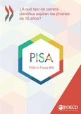 PISA in Focus 69. ¿A qué tipo de carrera científica aspiran los jóvenes de 15 años?
