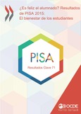 PISA in Focus 71. ¿Es feliz el alumnado? Resultados de PISA 2015: El bienestar de los estudiantes