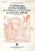 Cursos para extranjeros de lengua y cultura en España 1985-86. Centros privados