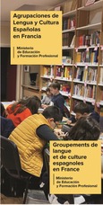 Agrupaciones de Lengua y Cultura Españolas en Francia = Groupements de langue et de culture espagnoles en France