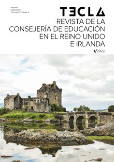 Tecla nº 1/2022. Revista de la Consejería de Educación en el Reino Unido e Irlanda