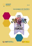 Experiencias educativas inspiradoras Nº 69. Los juegos sin hambre. Proyecto de Aprendizaje-Servicio en FP