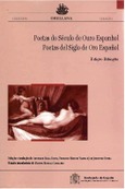 Poetas do Século de Ouro espahhol. Poetas del Siglo de Oro español