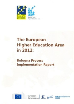 The european higher education area in 2012: Bologna process implantation report