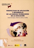 Perspectivas de aplicación y desarrollo de las nuevas tecnologías de la educación. Unión Europea, América Latina y Caribe