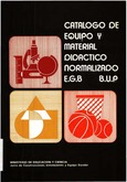Catálogo de equipo y material didáctico normalizado. E.G.B., B.U.P