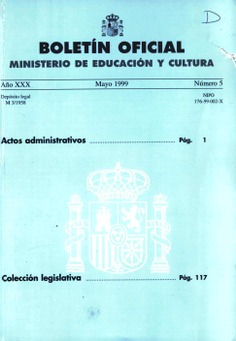 Boletín Oficial del Ministerio de Educación y Cultura año 1999-2. Actos Administrativos. Números del 5 al 12 más 3 números extraordinarios