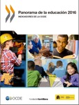 Panorama de la educación. Indicadores de la OCDE 2016. Informe español