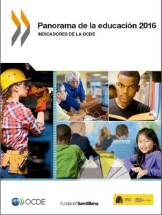 Panorama de la educación. Indicadores de la OCDE 2016. Informe español