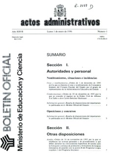 Boletín Oficial del Ministerio de Educación y Ciencia año 1996-1. Actos Administrativos. Números del 1 al 18 más 7 números extraordinarios