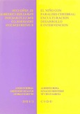 El niño con parálisis cerebral: enculturación, desarrollo e intervención