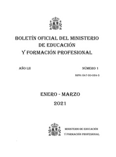 Boletín Oficial del Ministerio de Educación y Formación Profesional año 2021. Actos Administrativos. Números del 1 al 4