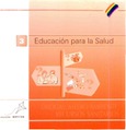 Educación para la salud (3) drogas, medio ambiente, recursos sanitarios