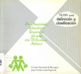 Las necesidades educativas especiales en el niño con deficiencia motora. Tema uno: definición y clasificación