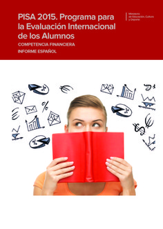 PISA 2015. Programa para la evaluación internacional de los alumnos. Competencia financiera. Informe español