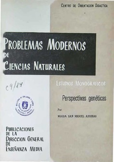 Problemas modernos de Ciencias Naturales. Estudios Monográficos. Perspectivas genéticas