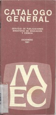 Catálogo general: diciembre 1981/ Servicio de Publicaciones, Ministerio de Educación y Ciencia