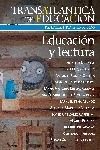 Transatlántica de educación nº 10. Educación y lectura