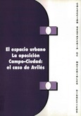 El espacio urbano. La oposición campo-ciudad: el caso de Avilés