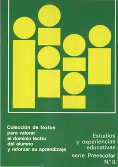 Colección de textos para valorar el dominio lector del alumno y reforzar su aprendizaje