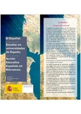 El español. Estudiar en universidades de España. Acción educativa española en Marruecos