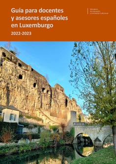 Guía para docentes y asesores españoles en Luxemburgo | 2022-2023
