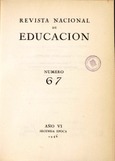 Revista nacional de educación nº 67. 1946