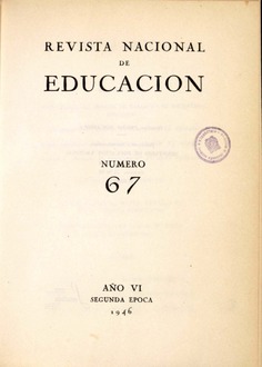 Revista nacional de educación nº 67. 1946
