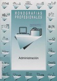 Administración. Monografías profesionales