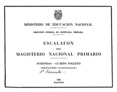 Primer escalafón del Magisterio Nacional Primario. Maestras, 1946. Folleto 4 (fascículo 1)