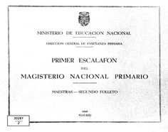 Primer escalafón del Magisterio Nacional Primario. Maestras, 1946. Folleto 2
