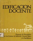 Edificacion docente. Programa de Necesidades de los Centros de Educación General Básica y de Bachillerato