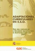 Adaptaciones curriculares en ESO: guía para cumplimentar el documento individualizado de adaptación curricular (DIAC)