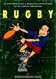 La actividad física y deportiva extraescolar en los centros educativos. Rugby