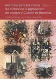 Recursos para las clases de cultura en la Agrupación de Lengua y Cultura de Bruselas. Castilla y Flandes: una historia compartida