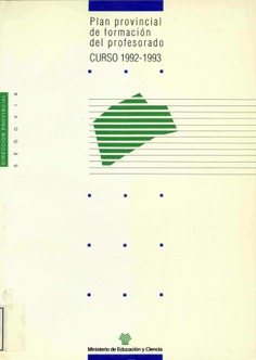 Plan provincial de formación del profesorado. Curso 1992-1993. Dirección Provincial de Segovia