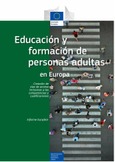 Educación y formación de personas adultas en Europa.
Creación de vías de acceso inclusivas a las competencias y cualificaciones