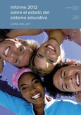 Informe 2012 sobre el estado del sistema educativo. Curso 2010-2011