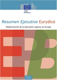 Resumen ejecutivo Eurydice. Modernización de la educación superior en Europa