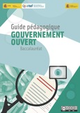 Guide pédagogique. Gouvernement ouvert. Baccalauréat