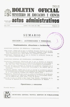 Boletín Oficial del Ministerio de Educación y Ciencia año 1984-2. Actos Administrativos. Números del 23 al 53 más 1 número extraordinario e índices 2º y 3º trimestres