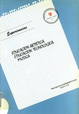 Educación artística. Educación tecnológica. Música. Programas experimentales de la E.G.B.