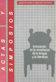 Actas y simposios: innovación en la enseñanza de la lengua y la literatura