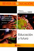 Una visión prospectiva de la educación: retos, objetivos y modalidades