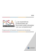 PISA in Focus 104. ¿Las expectativas profesionales del alumnado están alineadas con sus competencias?