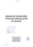 Medios de transporte y vías de comunicación en Aragón